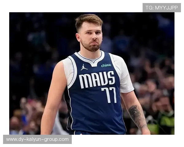 东契奇心理素质受检验:NBA明星背后的坚韧与挑战 东契奇心理素质受检验:NBA明星背后的坚韧与挑战